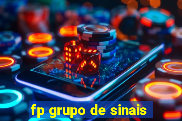 fp grupo de sinais